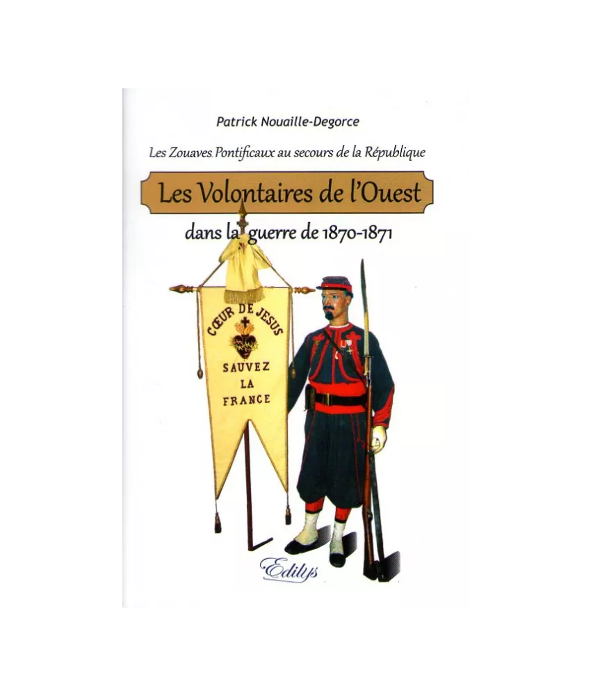 Les Volontaires de l'Ouest dans la guerre de 1870-1871