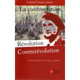 La confrontation Révolution Contrerévolution