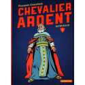 Chevalier Ardent L'intégrale 5