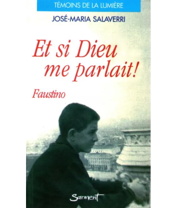 Et si Dieu me parlait !
