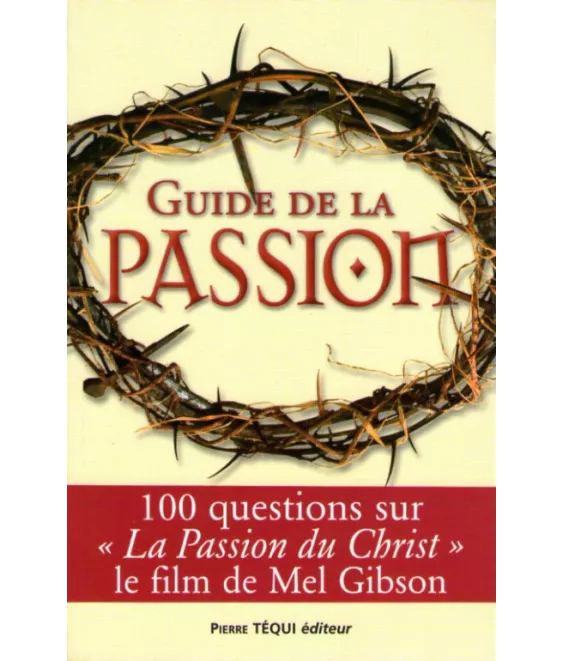 Guide de la passion