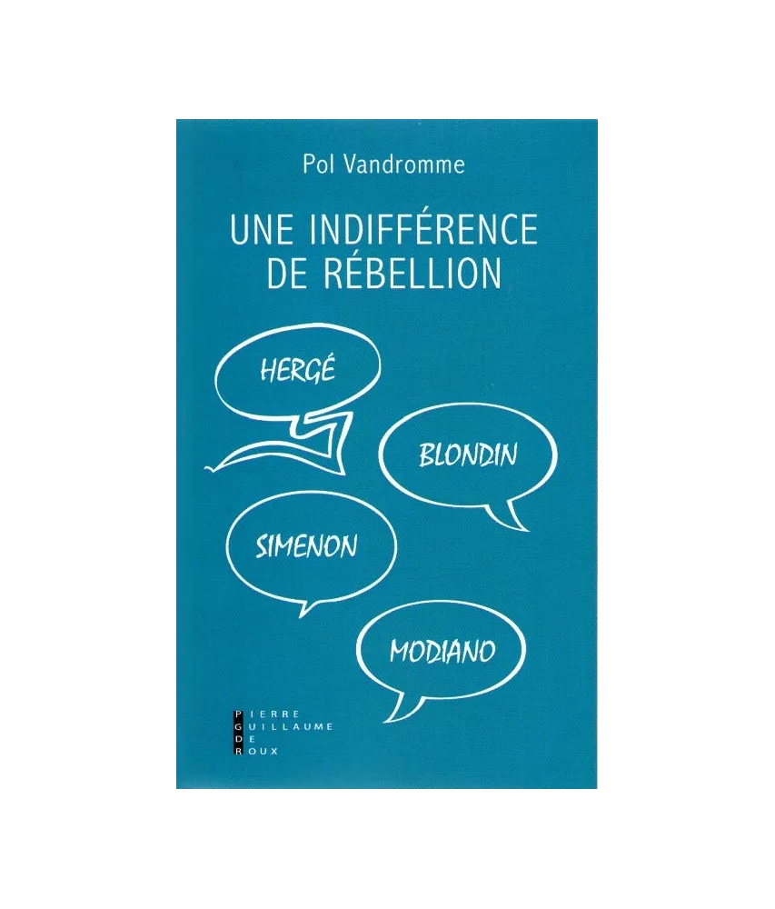 Une indifférence de rébellion