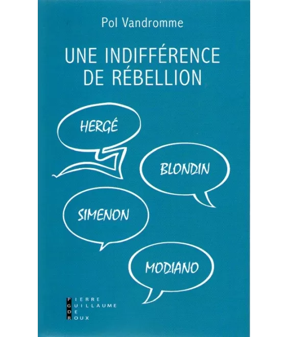 Une indifférence de rébellion