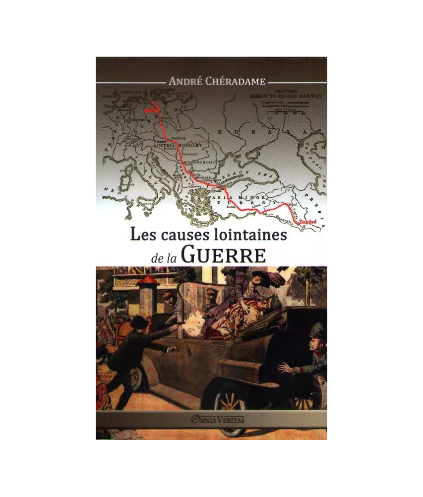 Les causes lointaines de la Guerre