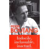 Pierre Boutang indocile, inclassable, inactuel