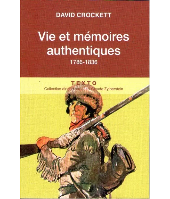 Vie et mémoires authentiques 1786 - 1836