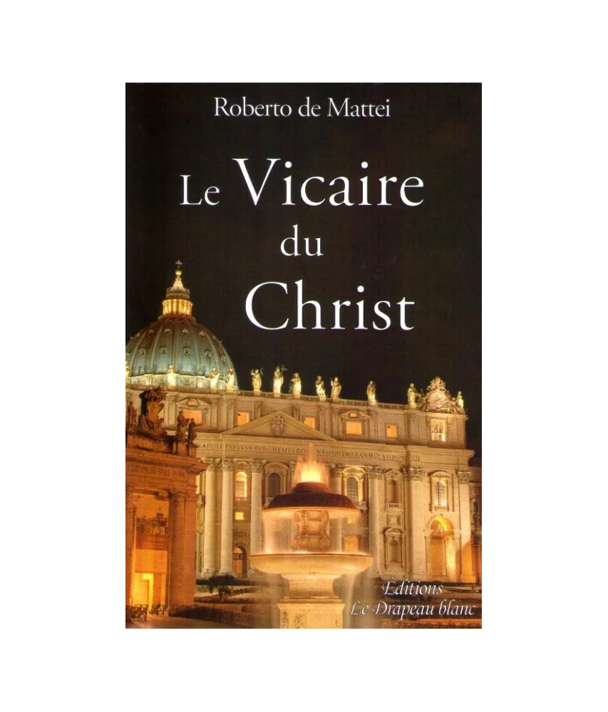 Le vicaire du Christ