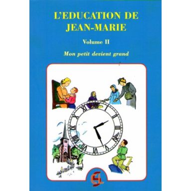 L'éducation de Jean-Marie
