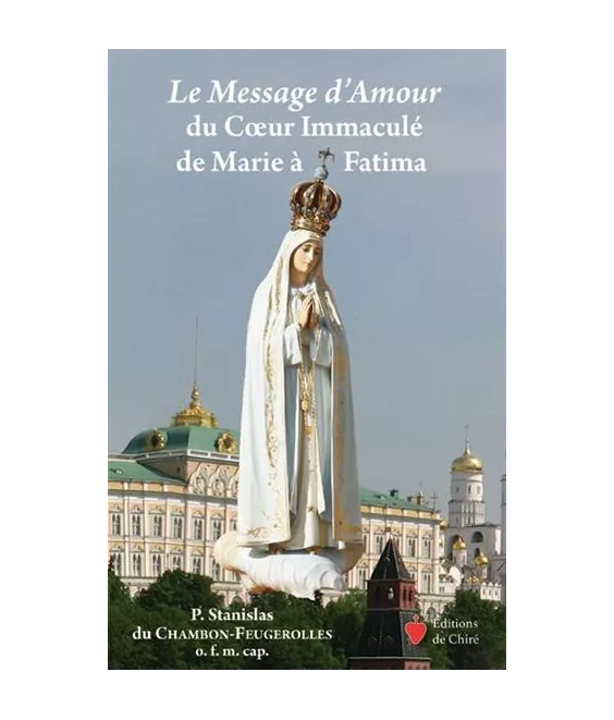 Le Message d'Amour du Cœur Immaculé de Marie à Fatima