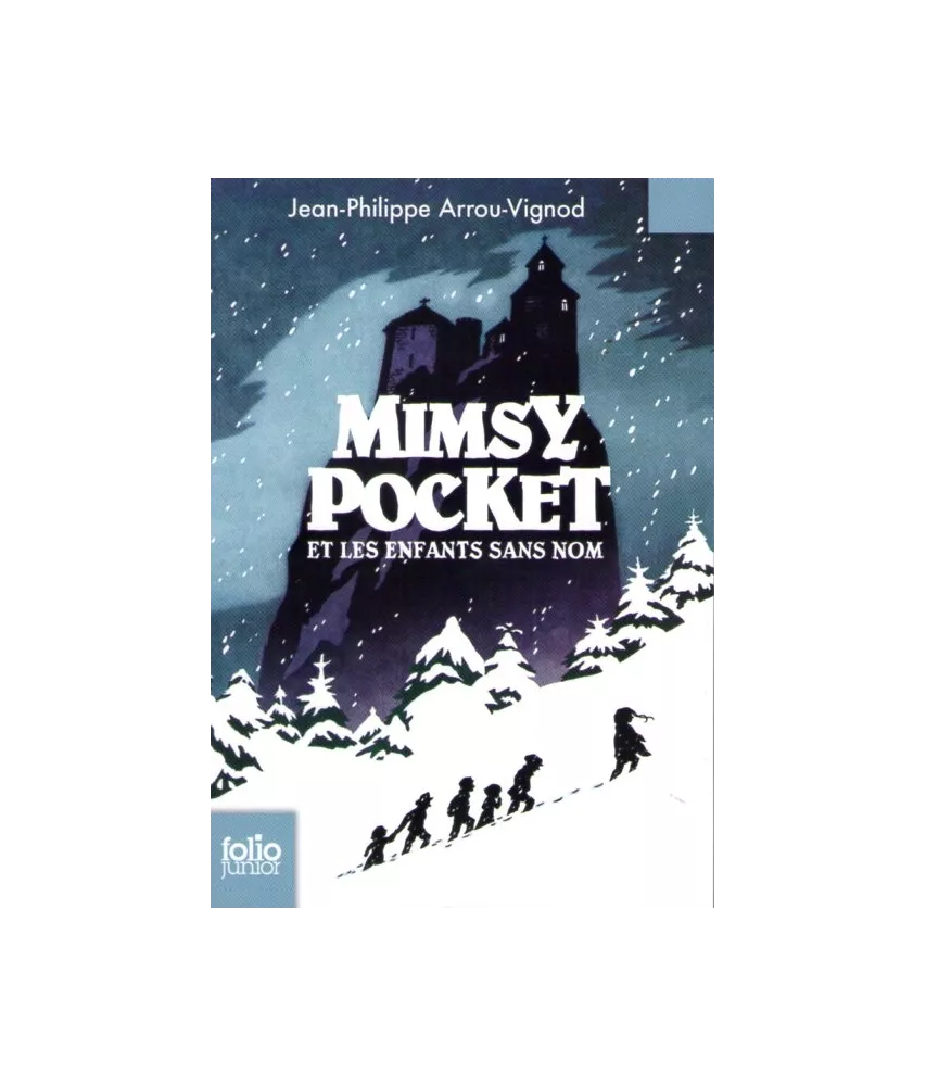 Mimsy Pocket et les enfants sans nom