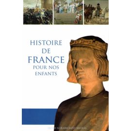 Histoire de France pour nos enfants CE
