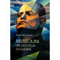 Mussolini un dictateur en guerre