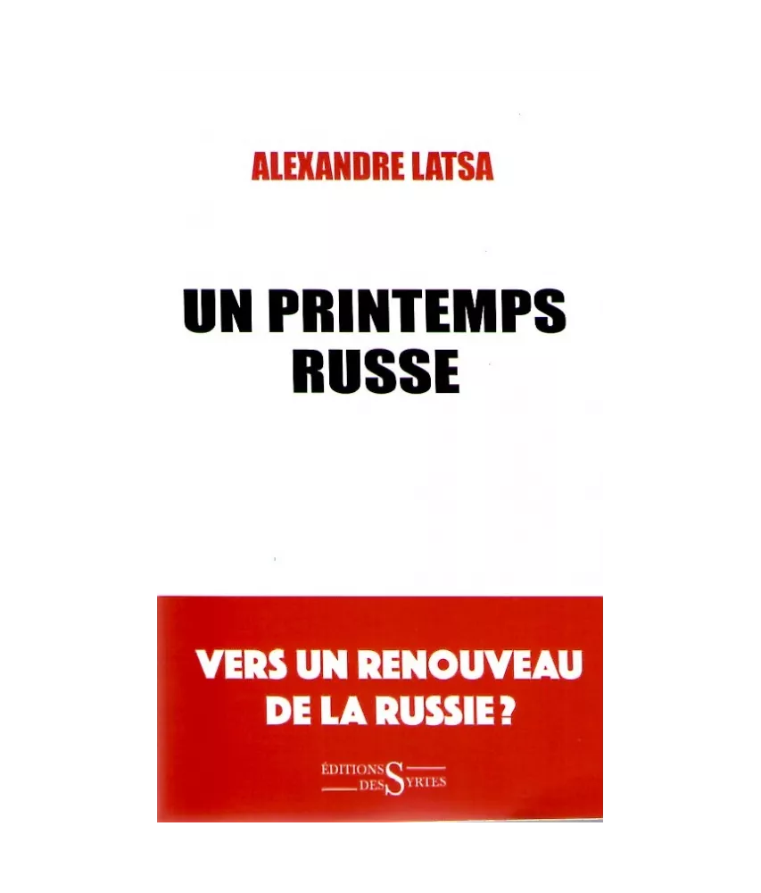 Un printemps russe