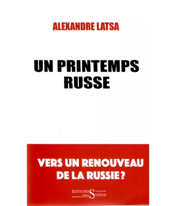 Un printemps russe