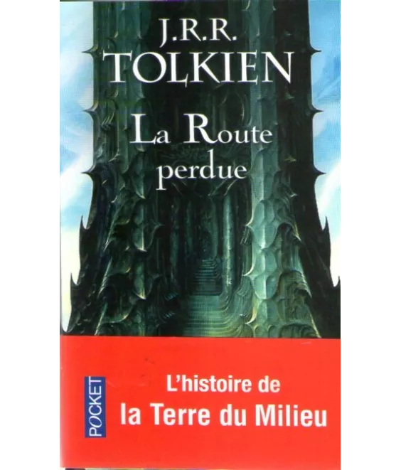 La Route perdue