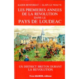 Les premières années de la Révolution dans le pays de Loudéac