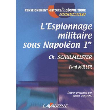 L'espionnage sous Napoléon 1er