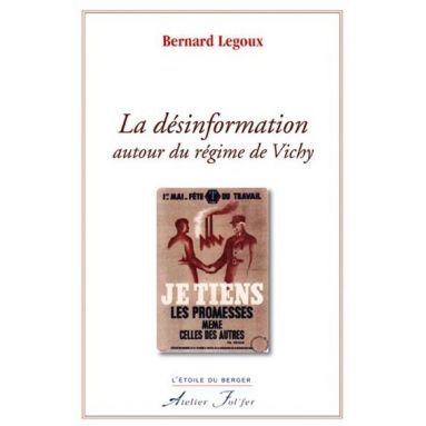 La désinformation autour du régime de Vichy