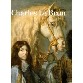 Charles Le Brun 1619 - 1690