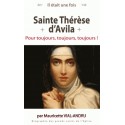Sainte Thérèse d'Avila- Pour toujours, toujours, toujours !