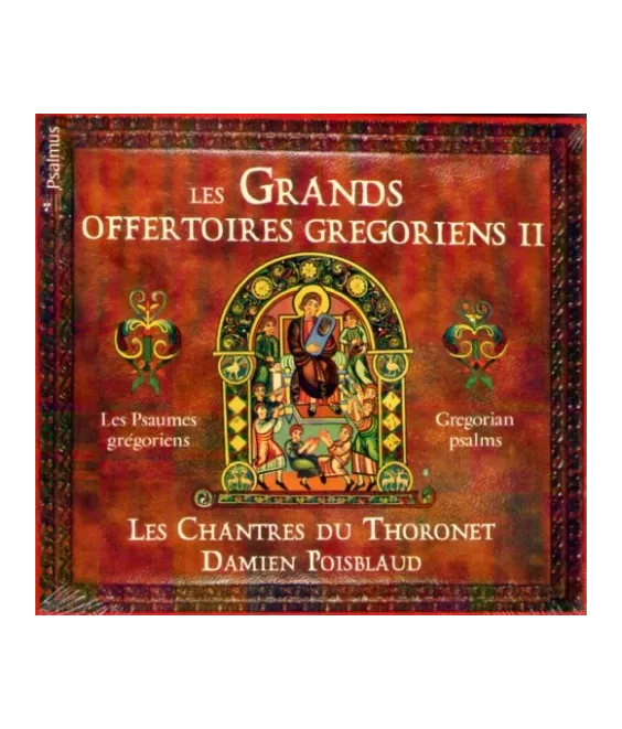 Les Grands Offertoires Grégoriens II