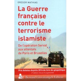 La Guerre française contre le terrorisme islamiste