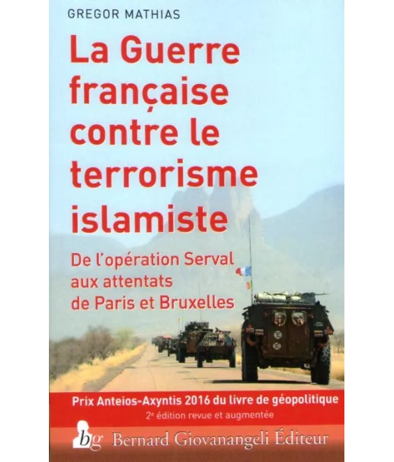 La Guerre française contre le terrorisme islamiste