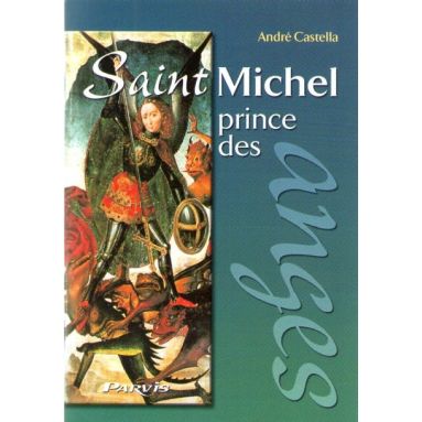 Saint Michel Prince des Anges
