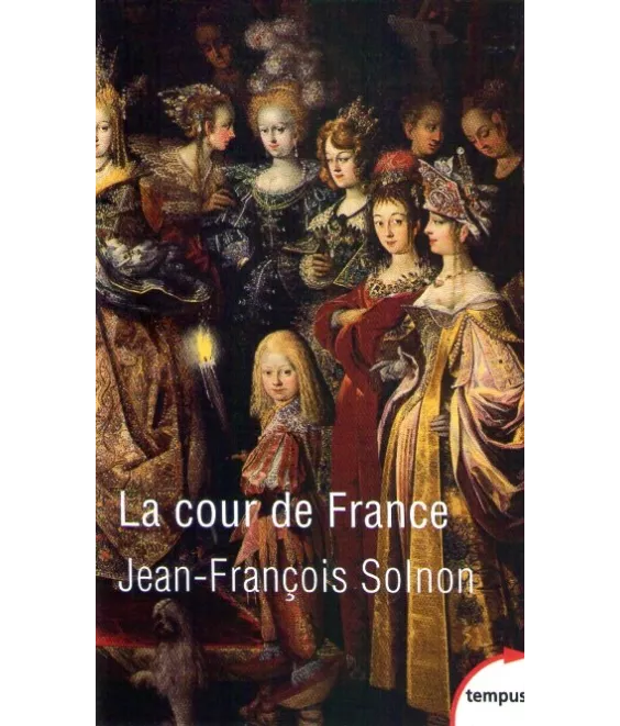 La cour de France