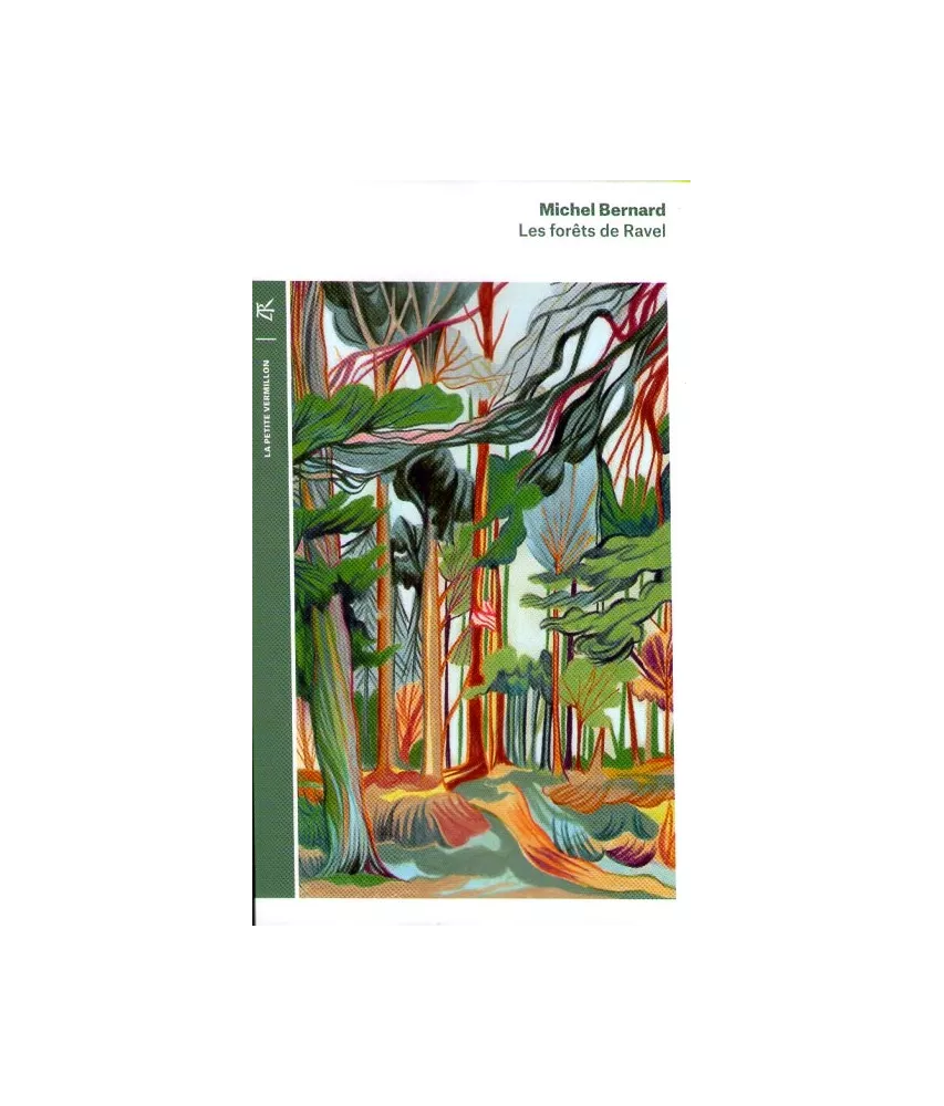 Les forêts de Ravel