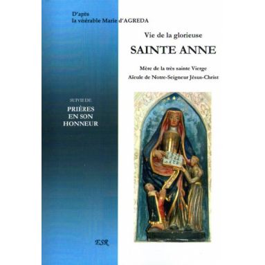 Vie de la glorieuse sainte Anne