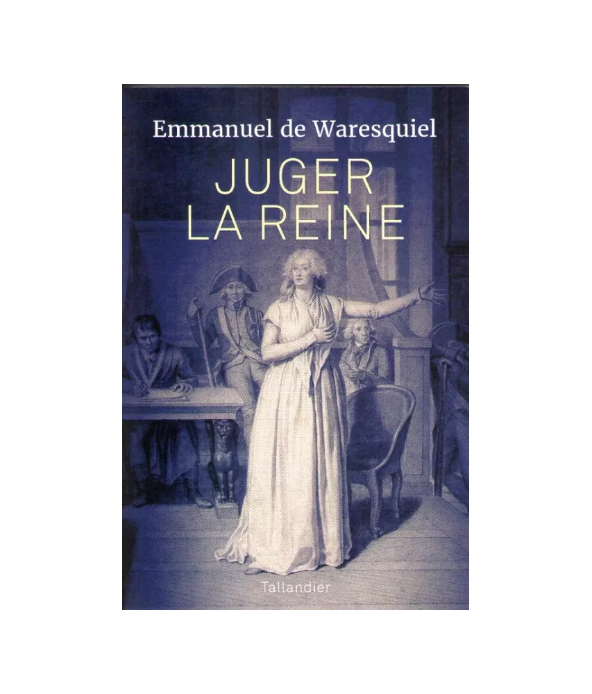 Juger la Reine