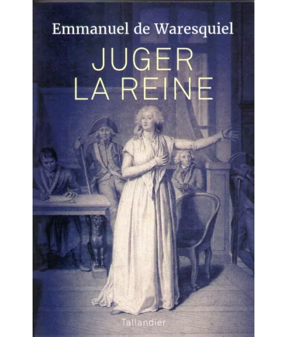 Juger la Reine