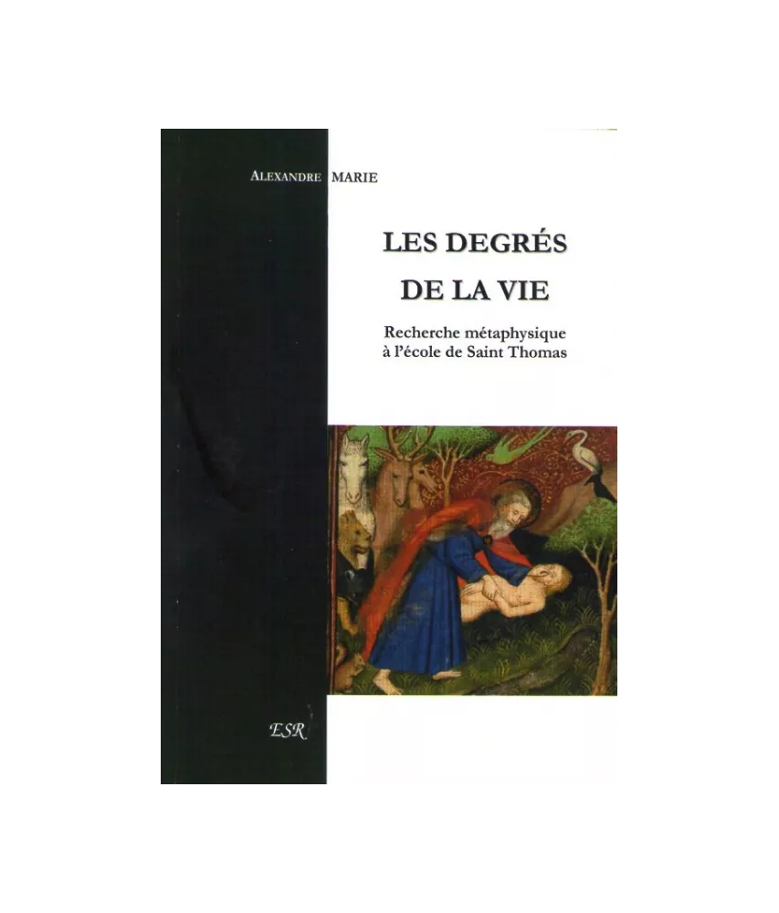 Les degrés de la vie