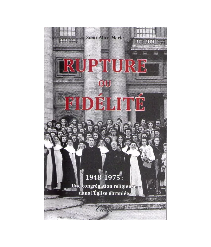 Rupture ou fidélité