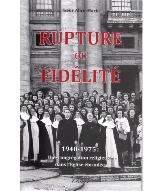 Rupture ou fidélité