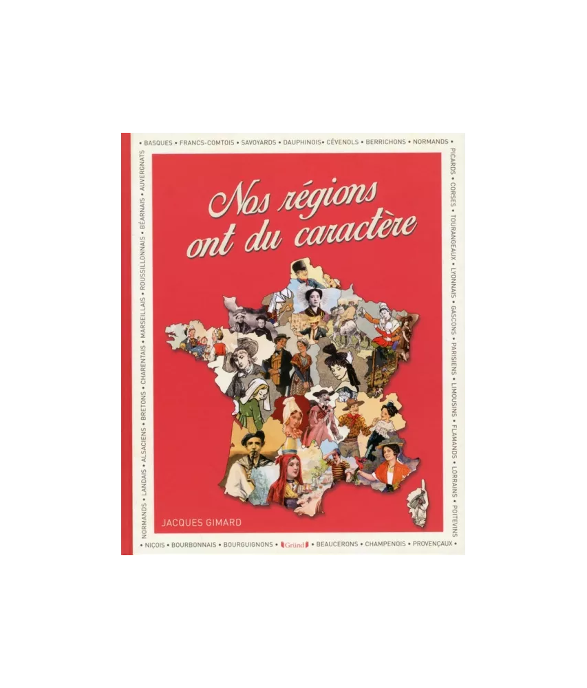 Nos régions ont du caractère