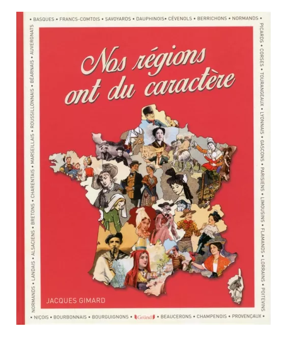 Nos régions ont du caractère