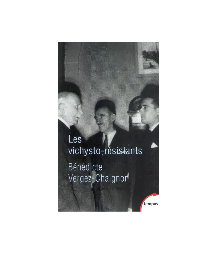Les vichysto-résistants