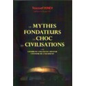 Les mythes fondateurs du choc des civilisations