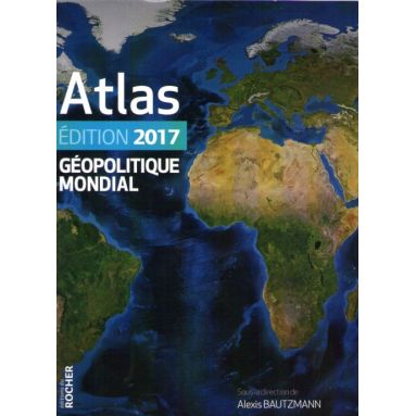 Atlas géopolitique mondial