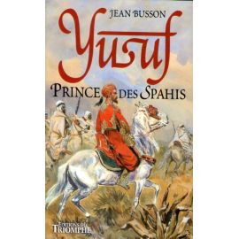 Yusuf prince des Spahis