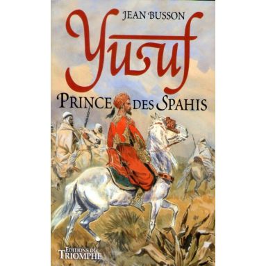 Yusuf prince des Spahis
