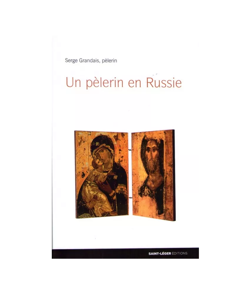 Un pèlerin en Russie