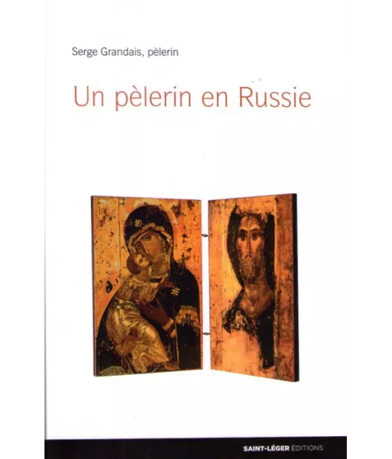 Un pèlerin en Russie