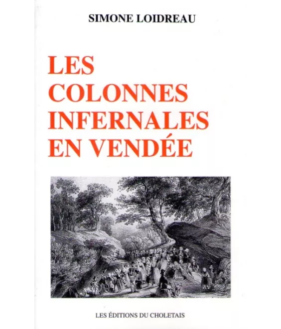 Les colonnes infernales en Vendée