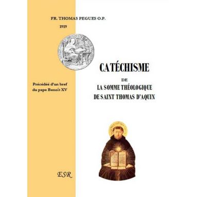 Catéchisme de la Somme Théologique de Saint Thomas d'Aquin