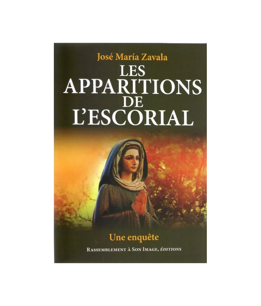 Les apparitions de l'Escorial