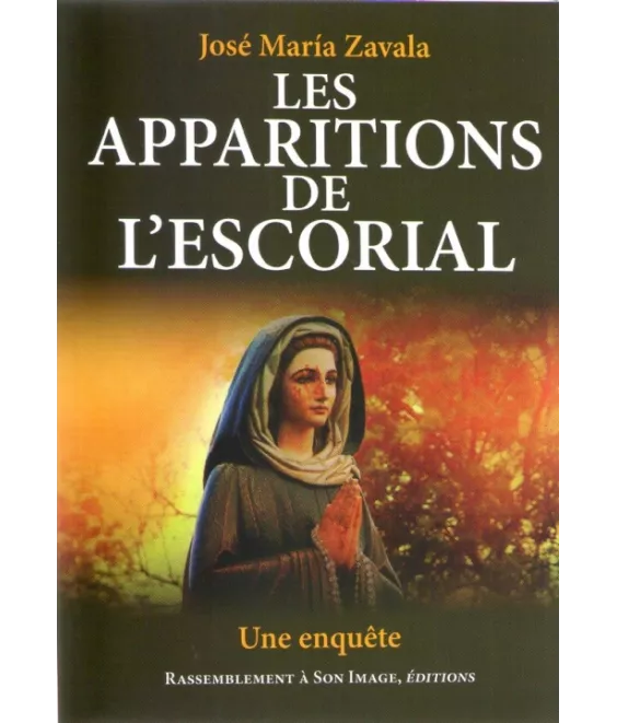 Les apparitions de l'Escorial