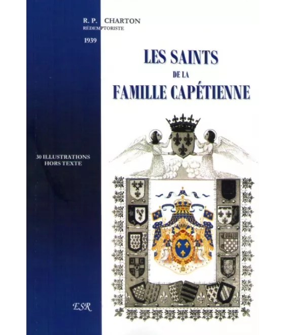 Les saints de la famille capétienne